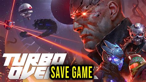 Turbo Overkill Save Game Location Backup Installation Games Manuals