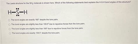 Solved The Lewis Structure For The Sh2 Molecule Is Shown