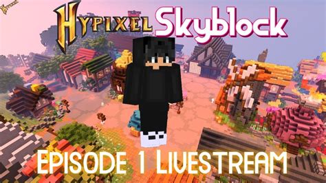 Hypixel Skyblock Episode 1 A New Island YouTube