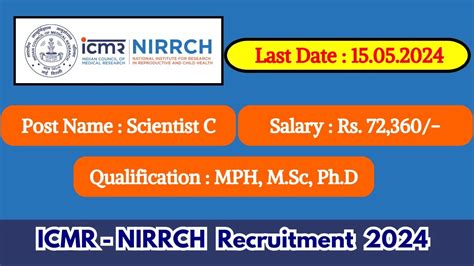 ICMR NIRRCH Recruitment 2024 Monthly Salary Up To 72 360 Check Posts