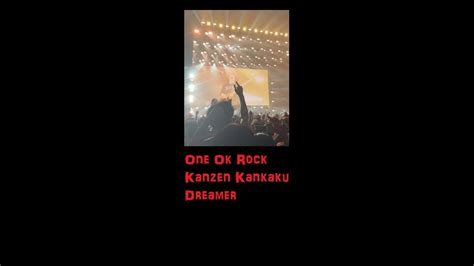 One Ok Rock Kanzen Kankaku Dreamer Luxury Disease Asia Tour 2023 Dec