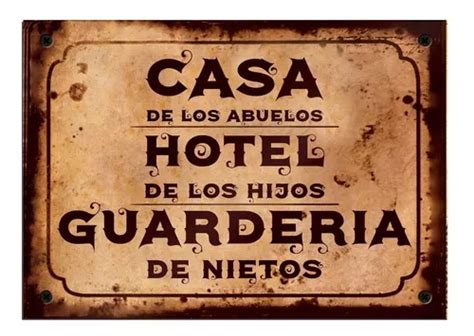 Cartel Casa De Abuelos Hotel De Hijos Guarderia De Nietos En Venta En