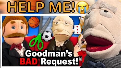 Sml Movie Goodmans Bad Request [character Reaction] Youtube