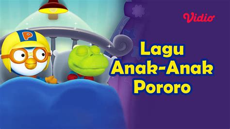 Nonton Lagu Anak Anak Pororo 2022 Sub Indo Vidio