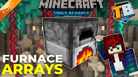 Mega Furnace Array Truly Bedrock Season 2 21 Minecraft Bedrock