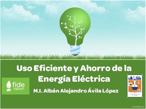 Ahorro Y Uso Eficiente De La Energía