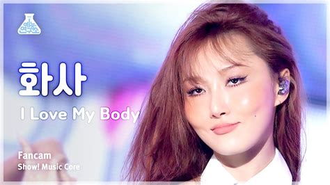 Hwasa I Love My Body Fancam Show