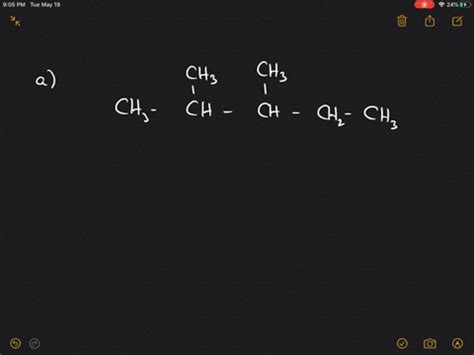 Solved Draw A Structural Formula For Each Of The Following Branched