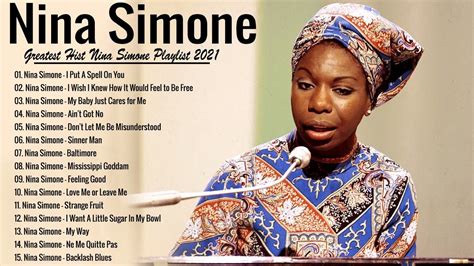 Nina Simone Greatest Hits - Best Songs Nina Simone Playlist 2021 ...