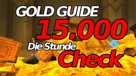 World Of Warcraft Gold Farm Guide 15 000 Gold In 1h Gold Farm Check