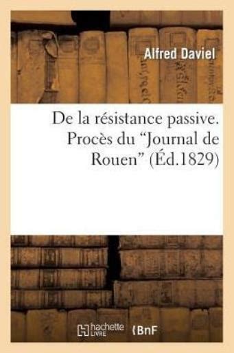 De La R Sistance Passive Proc S Du Journal De Rouen 9782012988057 EBay