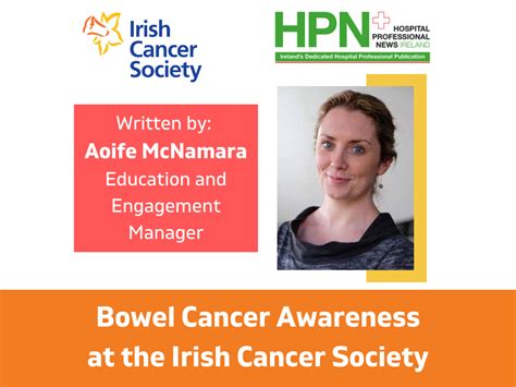 Bowel Cancer Awareness At The Irish Cancer Society Hospital