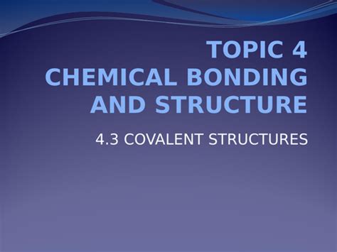 Ib Chemistry Topic 4 43 Covalent Structures Teaching Resources