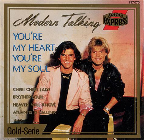 Modern Talking You Re My Heart You Re My Soul Discogs