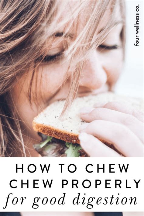 How To Chew Properly For Good Digestion Healthy Eating Because