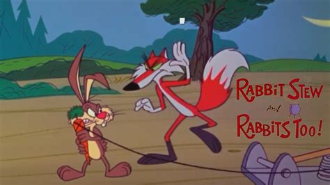 Rabbit Stew And Rabbits Too Looney Tunes Cartoon Short Film