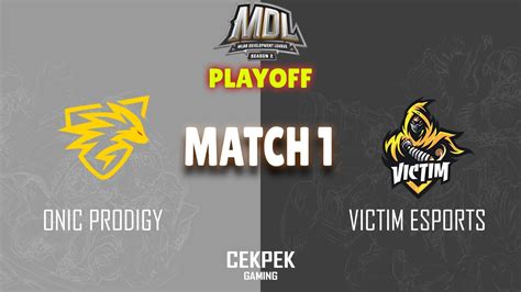 Game Onic Prodigy Vs Victim Esports Mdl Season Playoffs Victim Vs