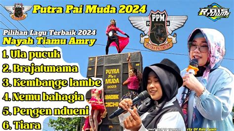 Full Album 2024 Voc Nayah Singa Depok Putra Pai Muda Lagu