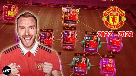 MANCHESTER UNITED SQUAD BUILDER 2022 2023 CHÀO ĐÓN TÂN BINH FIFA