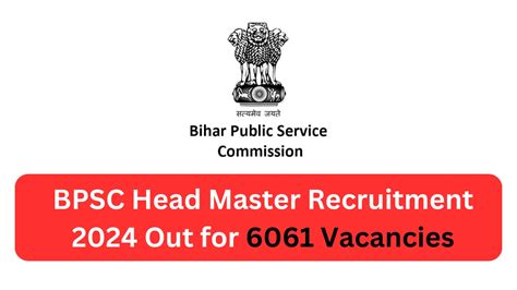 Bpsc Head Master Recruitment Out For Vacancies Bihar Teacher