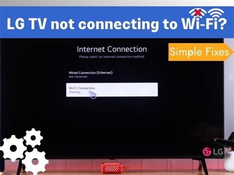 Why Is Your LG TV Not Connecting To Wi Fi