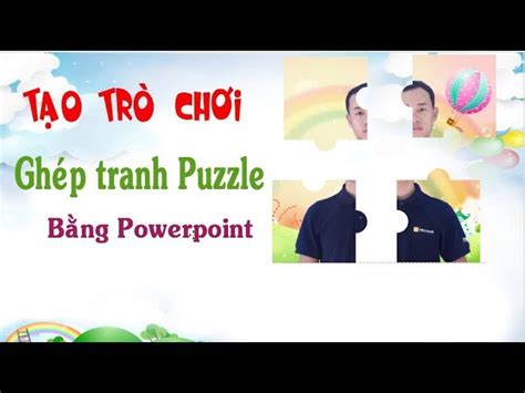 Cách Làm Trò Chơi Nhìn Hình đoán Chữ Trên Powerpoint Hướng Dẫn Chi