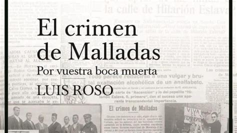 Luis Roso Presenta El Crimen De Malladas En La Librer A El Tintero