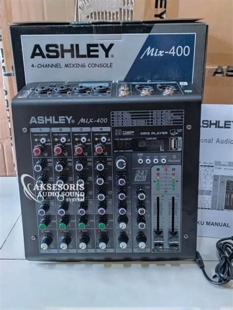 Mixer ASHLEY MIX 400 Original Product Efect Digital 99Dsp Model Baru