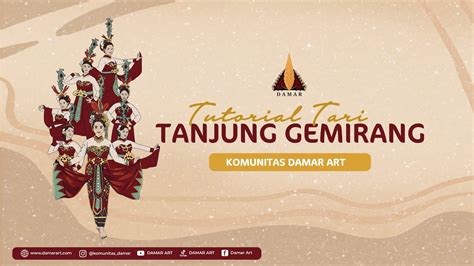 Tutorial Tari Tanjung Gemirang Official Video Damar Art Youtube