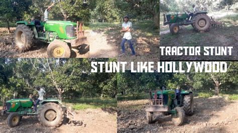 Tractor Stunt John Deere Stunt Stunt Like Hollywood Youtube