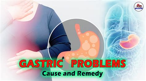 Gastric Problems Cause Symptoms And Remedies Hmtv Official Youtube