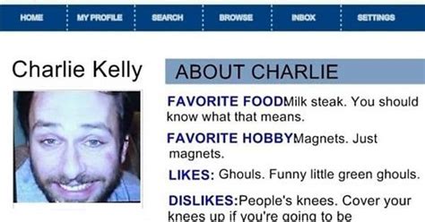 Charlie Kellys Dating Profile Riasip