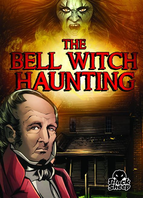 The Bell Witch Haunting (Paranormal Mysteries) by Blake Hoena | Goodreads