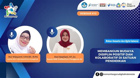 Webinar Berbagi Praktik Baik Budaya Disiplin Positif Dan Kolaboratif Di