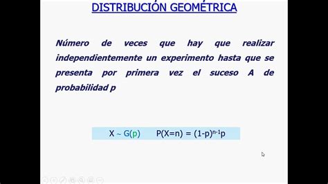 Distribución Geométrica UPV YouTube