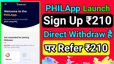 Philapp Refer Direct Withdraw Sign Up New Earning