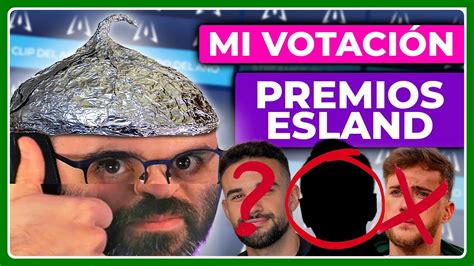 MIS VOTOS PARA LOS ESLAND 2023 3a Edición YouTube