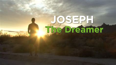 Joseph The Dreamer Compilation Youtube