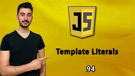 Template Literals Kullan M Javascript Dersleri Youtube