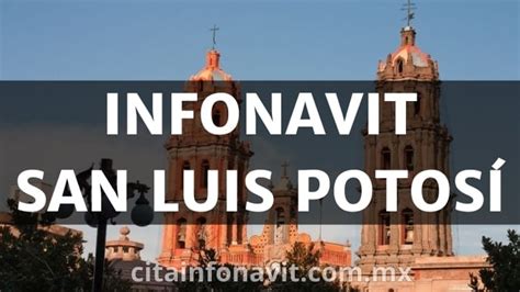 Infonavit En San Luis Potos Oficinas