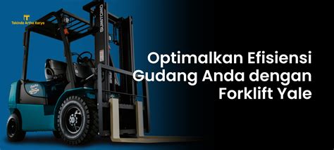 Tips Perawatan Forklift Sumitomo Agar Tetap Handal Dan Awet Tekindo