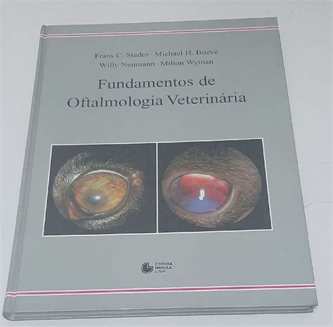 Fundamentos De Oftalmologia Veterin Ria Livro Editora Manole Usado