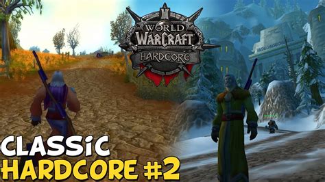 Wow Classic Hardcore Episode Westfall Youtube