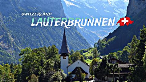 Lauterbrunnen Walking Tour In Summer Switzerland S Most Beautiful