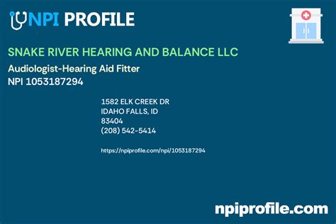 Snake River Hearing And Balance Llc Npi Audiologist