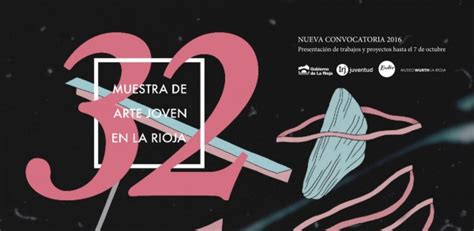 Xxxii Muestra Joven De Artes Plásticas En La Rioja 2016 Certamen Ago