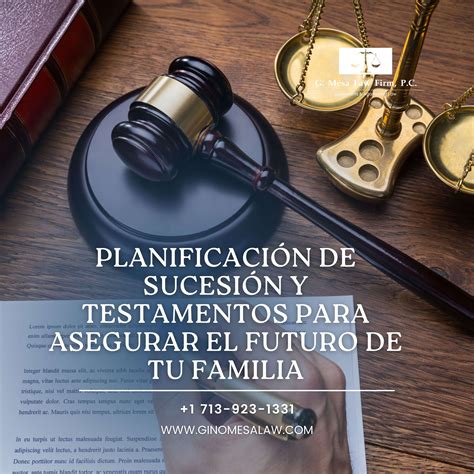 G Mesa Law Firm P C Planificación de sucesión y testamentos para