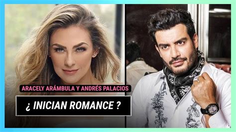 Aracely Arámbula completamente feliz junto a Andrés Palacios