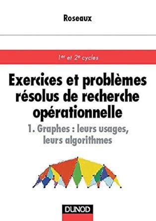 Amazon fr Exercices et problèmes résolus de recherche opérationnelle