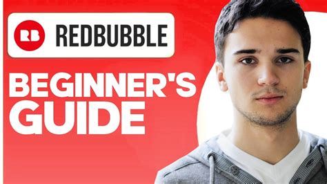 How To Sell On Redbubble A Beginners Guide Youtube